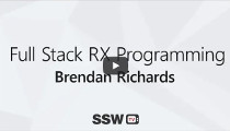 SSW TV - Full Stack RX Programming – Brendan Richards